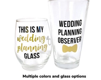 This Is My Wedding Planning Glass, Wedding Planning, Engagement Gift, Gift for Couple, Personalized, Wine Glass, Gift, Ring, Party, Beer