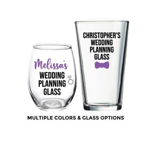 Wedding Planning Glass, Engagement Gift, Engagement, Party, Ring, Wine Glass, Your Name, Personalized, Gift for Couple, Wedding Planning