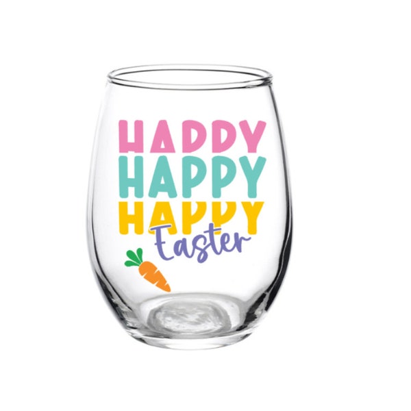 Happy Easter Glass, Easter Glass, Easter Wine Glass, Personalized, Your Name, Easter, Basket, Favor, Brunch, Party, Gift, Gathering, Bunny