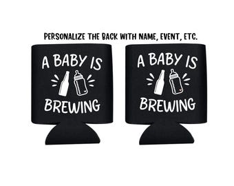 A Baby Is Brewing Can Cooler, Baby Shower, Gender Reveal, Beer Holder, Drink, Favor, Party, Personalized, Boy, Girl, Dad, Gender, Sprinkle