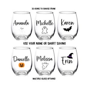 Your Text Halloween Glass, Your Name, Your Text, Halloween Wine Glass, Wine Glass, Personalized, Witch, Ghost, Skeleton, Spooky, Witch Party image 1