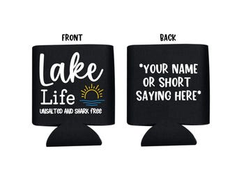 Lake Life sans sel ni requin, Refroidisseur de canette, Lake Life, Refroidisseur de canette Lake, Boissons du lac, Porte-bière, Porte-gobelet, Vacances sur le lac, Plage