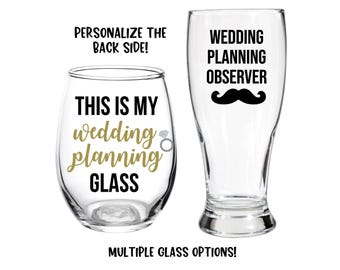 Wedding Planning Glass Set, Wedding Planning Observer, Engagement Gift, Engagement, Beer Glass, Wine Glass, Wedding, Gift for Couple, Ring
