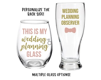 This Is My Wedding Planning Glass, Wedding Planning, Engagement Gift, Gift for Couple, Personalized, Wine Glass, Gift, Ring, Party, Beer