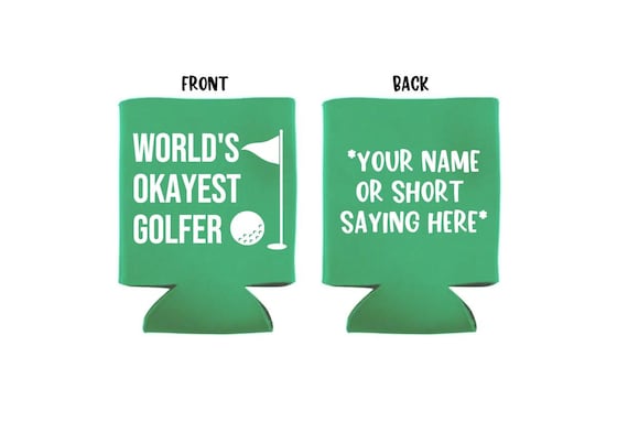 World's Okayest Golfer, Golf Can Cooler, Can Cooler, Golfer, Golf Day, Golf Outing, Golf, Favor, Gift, Bachelor, Golf Beer, Beer Holder