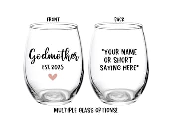 Godmother Wine Glass, Godmother Glass, Godmother Proposal, Fairy Godmother, Godmother Gift, Wine Glass, Baptism, Favor, Personalized, Gift