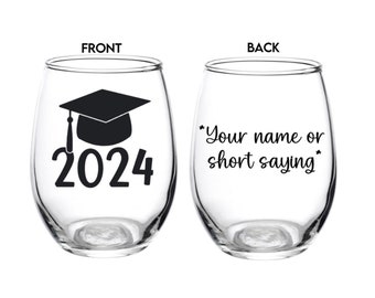 Class of 2024 Glass, Graduation Glass, Graduation, Wine Glass, Personalized, Grad, Party, Favor, Gift, Class of 2024, 2024, College Grad