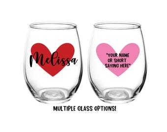 Valentine's Day Glass, Heart Glass, Personalized, Galentines Day, Valentine's Day, Wine Glass, Galentine, Heart, Your Name, Gift, Pilsner