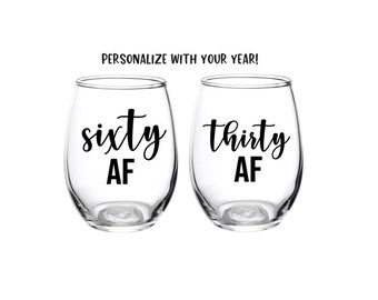 Birthday Glass, Birthday Wine Glass, AF, 40 AF, 50, Birthday Girl, Personalized, Birthday, Gift, Favor, Party, Fabulous, Birthday Drinks