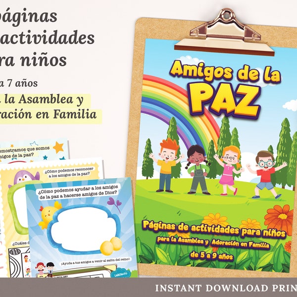 Amigos de la Paz – 6 páginas de actividades para niños para la Asamblea y Adoración en Famillia – Printable PDF in Spanish