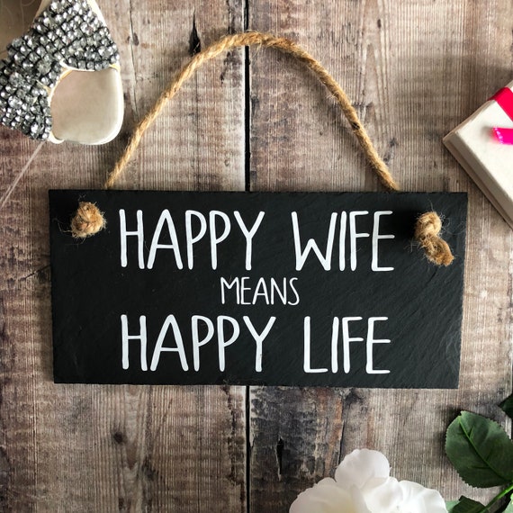 Happy wife means Happy life. Happy wife sign. Happy wife Etsy