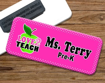 Teacher Love 2 Teach Magnetic Name Badge, Magnetic Name Tag