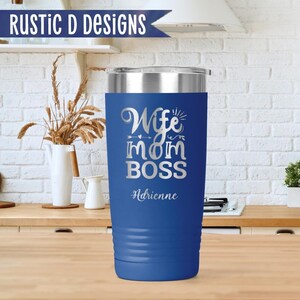 Wife Mom Boss Tumbler, Gift for Mom, Personalized Tumbler, Insulated Tumbler, Engraved Cup, Custom Tumbler, Stainless Tumbler, 20oz Tumbler