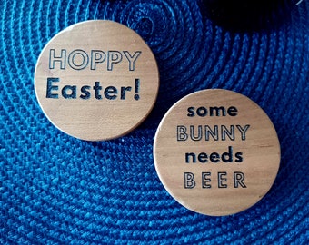 Easter Wooden Bottle Opener w/ Magnet - Hoppy Easter - Some Bunny Needs Beer - Adult Egg Hunt - Grown up Easter Basket - Easter Hostess Gift