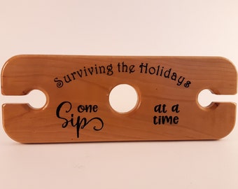 Wine Caddy - Holiday Wine Butler - Surviving the Holidays One Sip at a Time - Wooden Wine Holder - Funny Gift - 2 glass wine holder