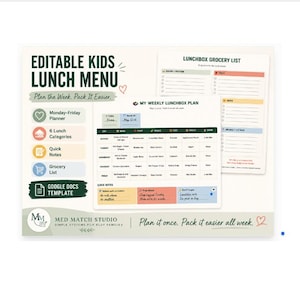 May include: An editable kids lunch menu template featuring a weekly planner and grocery list. The document includes sections for Monday through Friday, lunch categories, quick notes, and a Google Docs template. Text includes "Editable Kids Lunch Menu," "My Weekly Lunchbox Plan," and "Lunchbox Grocery List."
