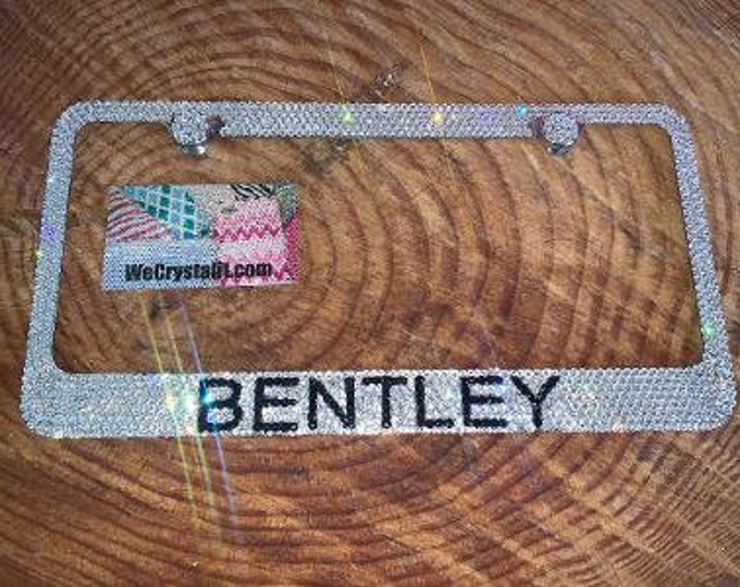 Bentley Crystal Sparkle Auto Bling Rhinestone  License Plate Frame with Swarovski Elements Made by WeCrystalIt