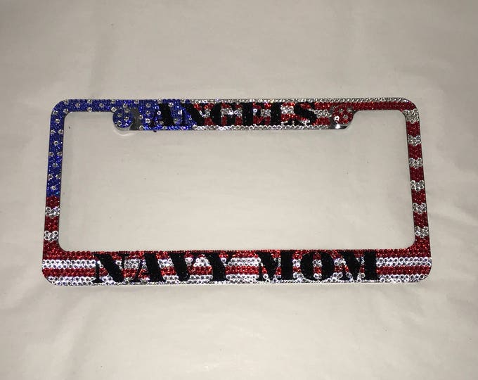 American Flag Navy Mom Crystal Sparkle Auto Bling Rhinestone License Plate Frame with Swarovski Elements Made by WeCrystalIt