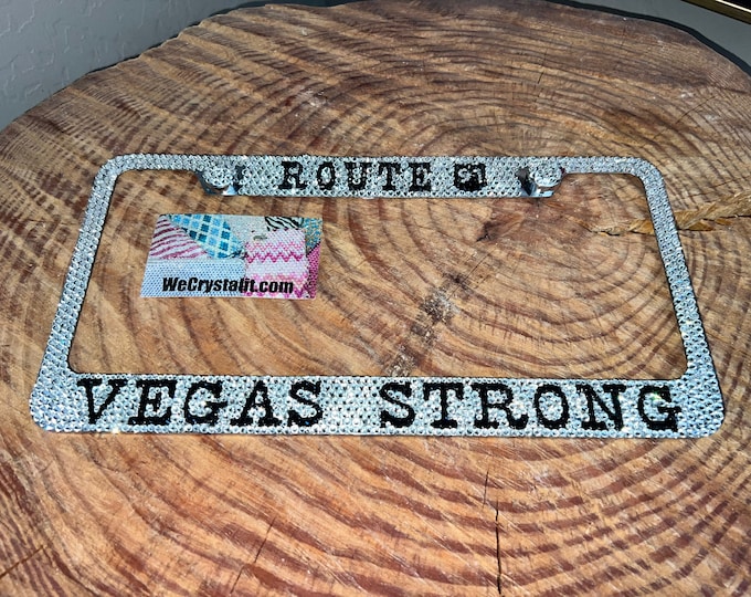 Route 91 Vegas Strong Crystal Sparkle Auto Bling Rhinestone  License Plate Frame with Swarovski Elements Made by WeCrystalIt