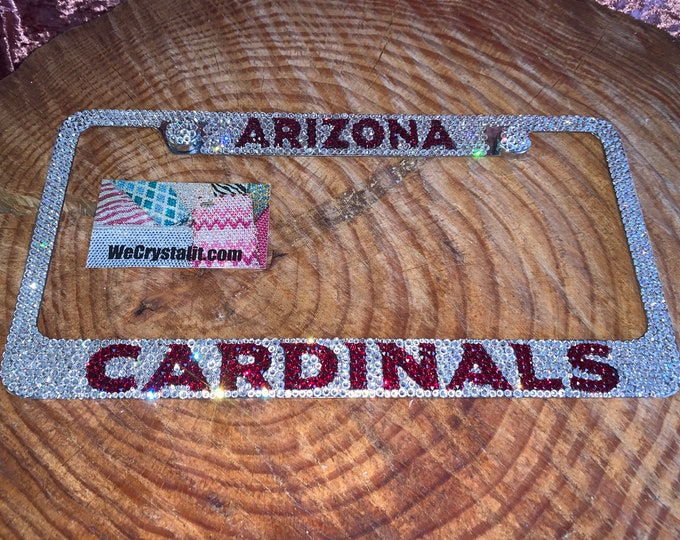 Arizona Cardinals Football Crystal Sparkle Auto Bling Rhinestone  License Plate Frame with Swarovski Elements Made by WeCrystalIt