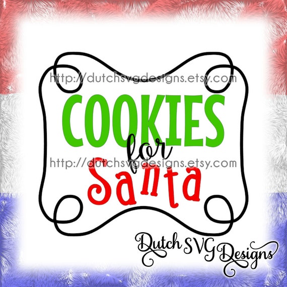 Download Free Cutting File Cookies For Santa With Frame In Jpg Png Svg Eps Etsy SVG DXF Cut File