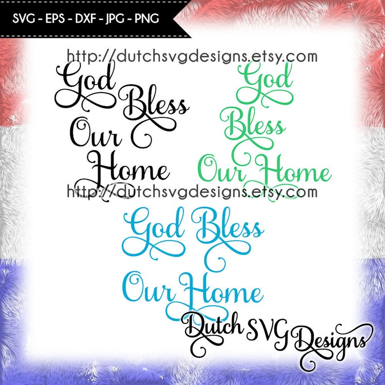 Free Free God Bless This Home Svg Free 593 SVG PNG EPS DXF File