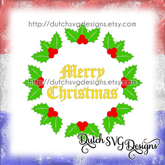 and eps jpg Holiday SVG dxf Merry Christmas SVG png Christmas SVG zip file containing svg Cricut and Silhouette Cut File