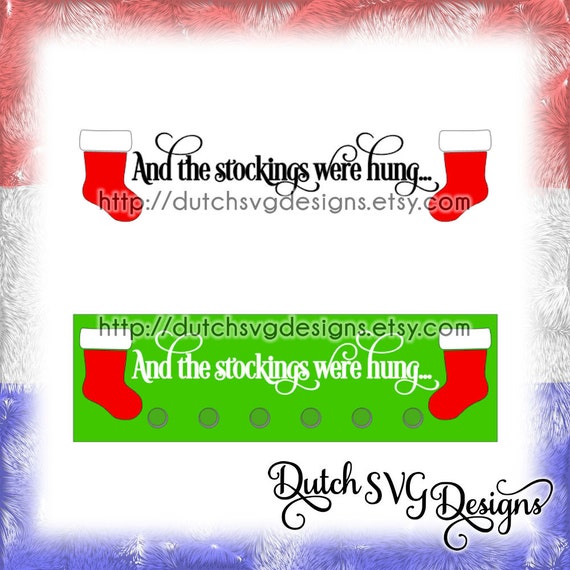 Download Free Christmas Text Cutting File And The Stockings Were Hung In Etsy SVG DXF Cut File