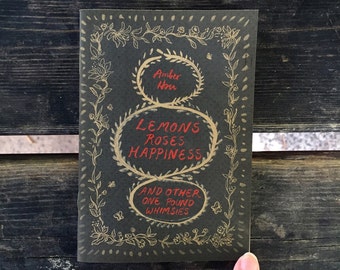 Lemons Roses Happiness - handmade, illustrated poetry zine