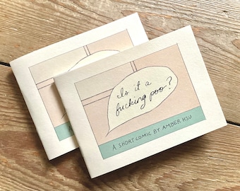 Handmade Mini-comic: Is it a F**cking Poo? Based on a real-life parenting dilemma!