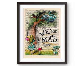 Alice In Wonderland Illustration, We're all Mad Here quote print, Alice In Wonderland Print, Alice Cheshire Cat, Nursery Art print