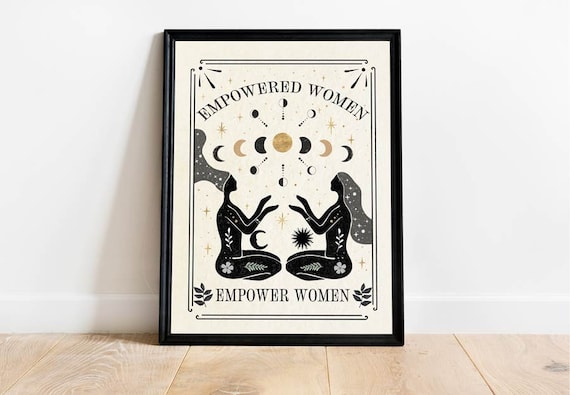 Empowered Women, Empower Women, Feminist Quote, Girl Boss, Feminine Art Print, Neutral Decor, Feminism, Girl Power, Boho Art