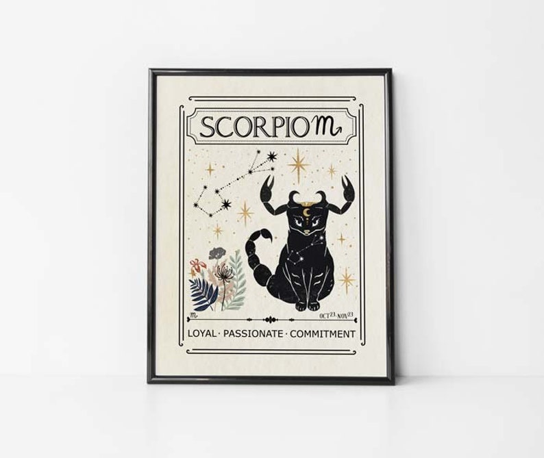 May include: A black and white illustration of a scorpion with a constellation of stars in the background. The text "Scorpio" is at the top of the image, and the text "Loyal - Passionate - Commitment" is at the bottom.