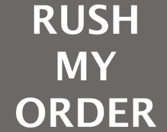 RUSH Processing Time - Add On