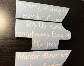 True crime stickers - podcasts and murder