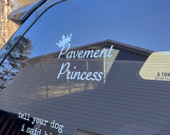 Pavement Princess Funny Vinyl Decal Sticker for Off-Road