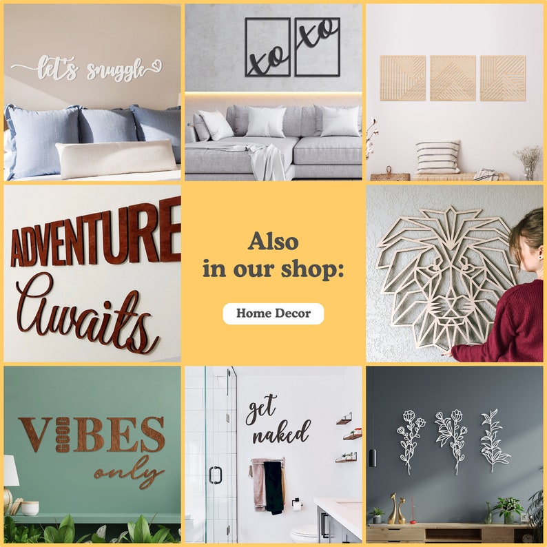 May include: A collage of images showcasing various wooden wall decor pieces. The images include a wooden sign that says "let's snuggle", a wooden sign that says "Adventure Awaits", a wooden sign that says "Vibes Only", a wooden sign that says "get naked", a wooden geometric lion head, and a wooden floral design. The text "Also in our shop: Home Decor" is displayed in the center of the collage.