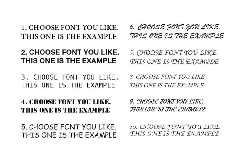 May include: Ten different font styles are shown as examples for choosing a font for a design project. Each example includes the text "CHOOSE FONT YOU LIKE. THIS ONE IS THE EXAMPLE."