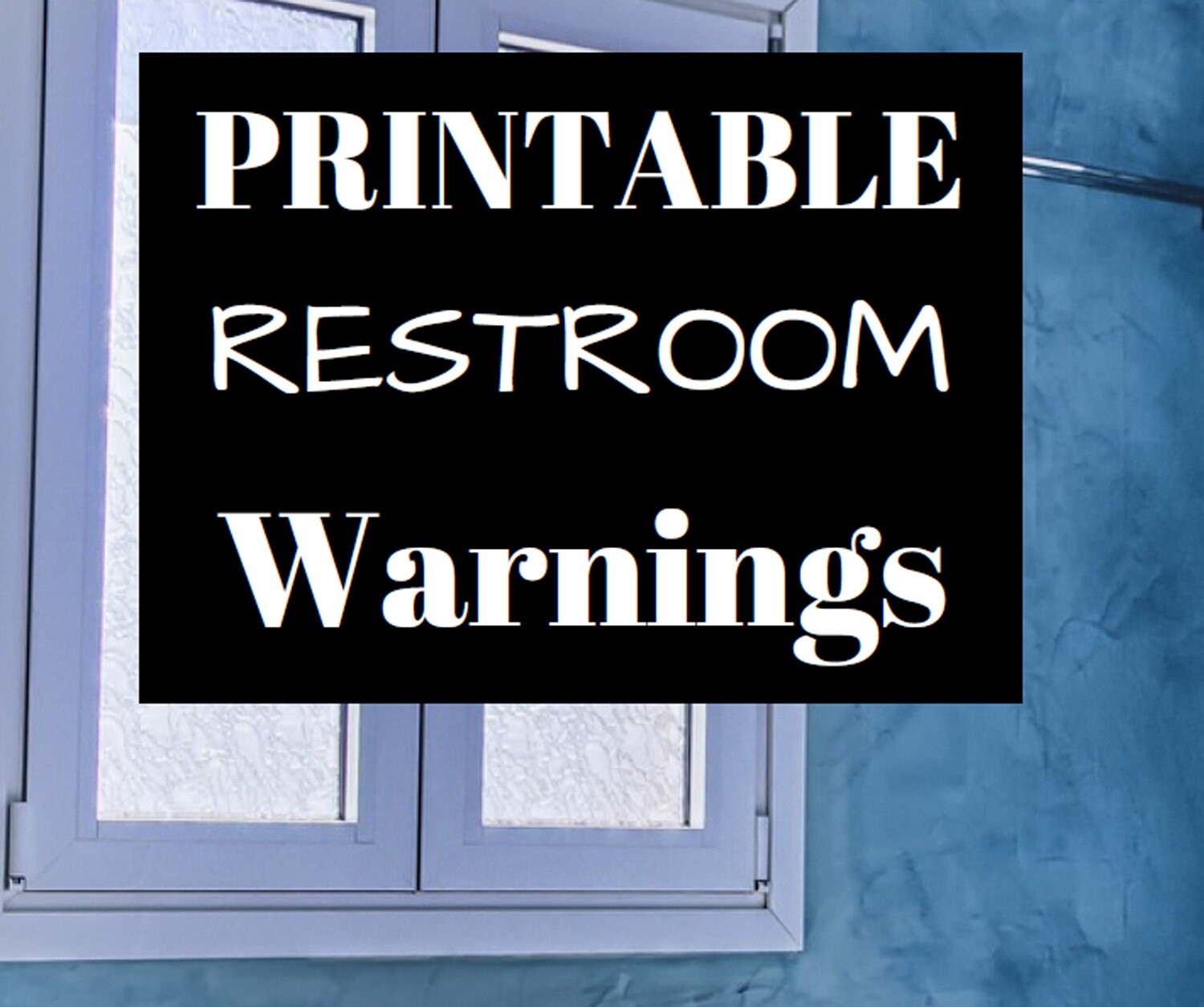 Printable Restroom Warnings as PDF Etsy