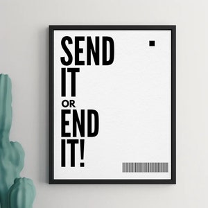 Gift Mountain Biker,  Mountain Biking Art Print, Cycling Biking Wall Art, Send It or End It Mountain Biking Poster, Mountain Biking Gifts