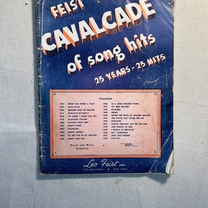 Feist Cavalcade of song hits , 25 years-25 hits, music book,sheet music, vintage, ships from Canada