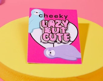lazy but cute enamel pin