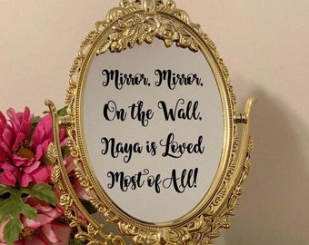 Mirror Mirror on the wall party mirror sign/Baby shower mirror sign/Princess party birthday gift