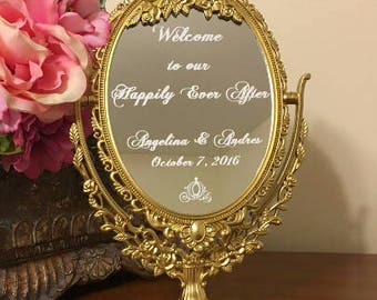 Welcome to our happily ever after/personalized fairytale wedding mirror sign/Princess party/Mirror sign/Wedding welcome sign