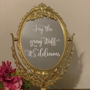 Try the gray stuff its delicious/Bar mirror sign/Fairytale wedding/Beauty and the beast/Fairytale party centerpiece/Gold mirror image 5