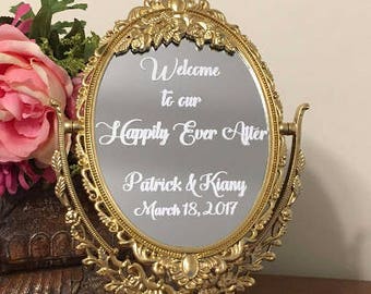 Welcome to our happily ever after/Wedding mirror sign/Bridal shower welcome sign/Disney party/Fairytale party centerpiece/Gold mirror sign