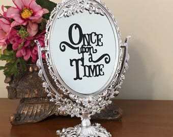 Once upon a time/fairytale mirror sign/Once upon a time/Mirror sign/Wedding mirror/Fairytale story book party/Engagement party sign/Bridal