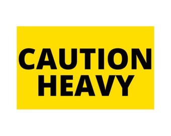 2x4 Yellow CAUTION HEAVY Labels Shipping Pallet Stickers 9 Rolls 300/EA 2700 Total
