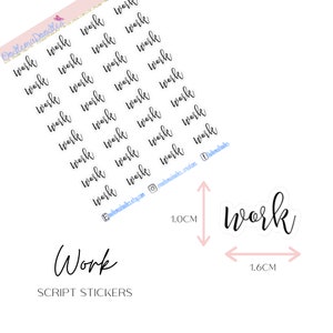 May include: A sheet of 36 black and white script stickers that say "work" in a handwritten font. The stickers are 1 inch by 1.6 inches.