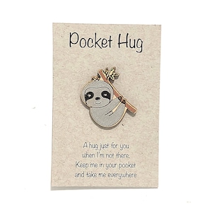 Pocket Hug, Sloth Pocket Hug, Zen Pocket Hug, Sloth